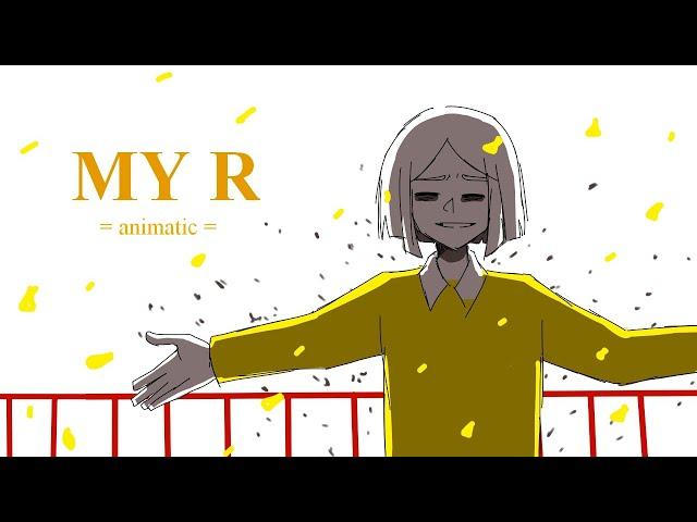 My R | OC Animatic