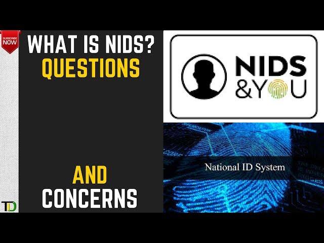 A detailed OVERVIEW of NIDS - What is it, how will it be rolled out PLUS questions and concerns