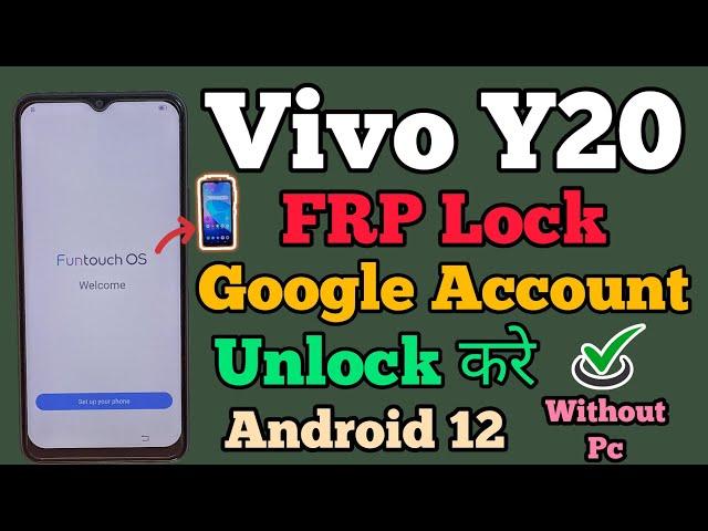 Vivo Y20 (V2029) | FRP Bypass | Android 12 | Google Account Bypass | Without Pc | Easy Method 2023..