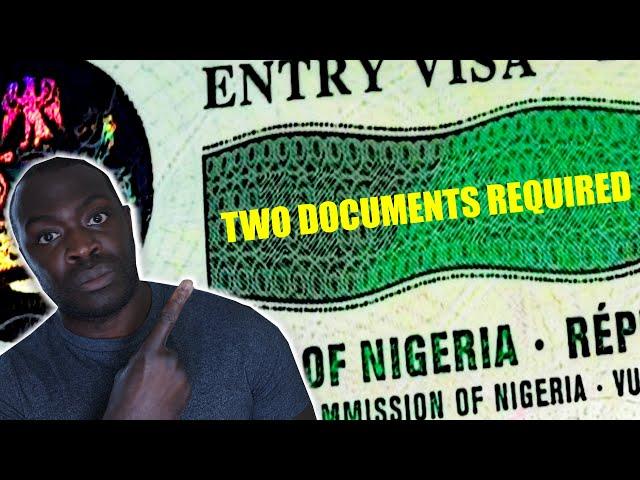 Nigeria Visa- Two Documents You MUST HAVE To Get One!