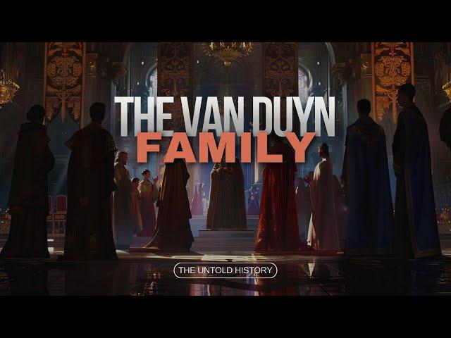 The Van Duyn Dynasty: From Dutch Origins to Global Dominance