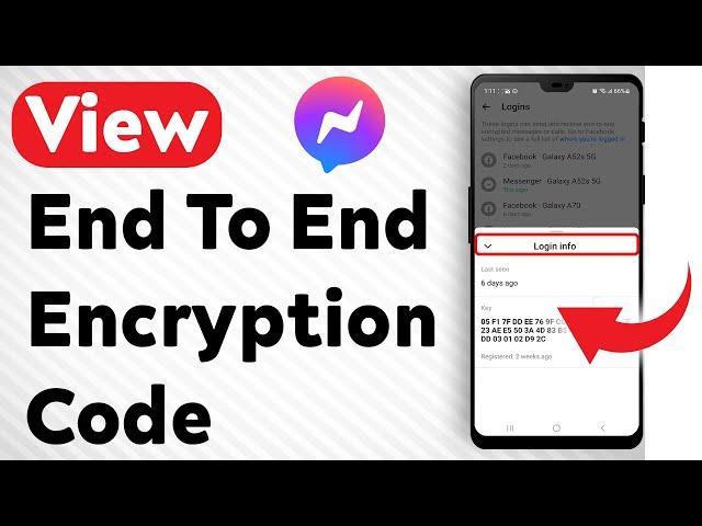 How To View The End to end Encryption Code Of Facebook Messenger Device