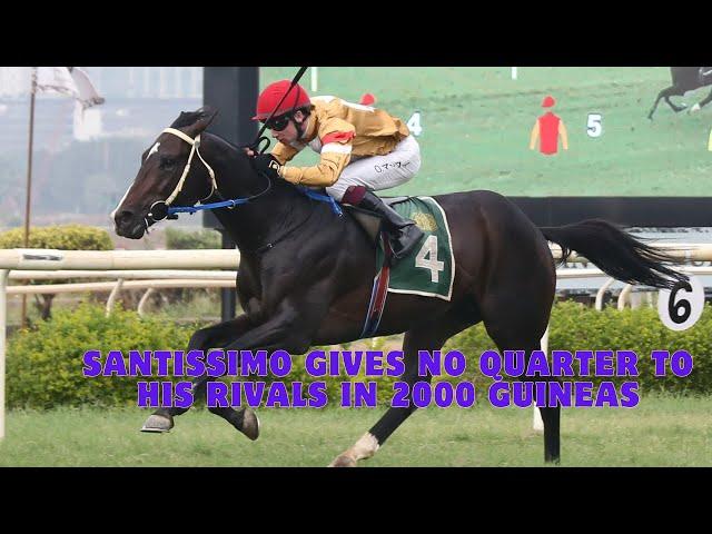 SANTISSIMO wins The HPSL Indian 2000 Guineas (Gr.1)