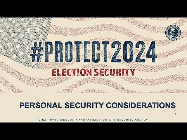 Personal Security Considerations for Election Workers Training Video