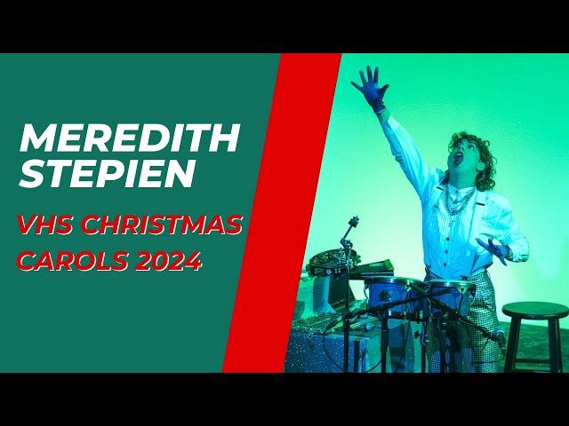 VHS Christmas Carols 2024 with Meredith Stepien from Starkid!