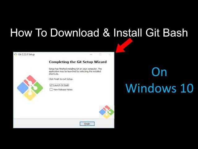 How to Download and Install Git Bash on Windows 10 ||