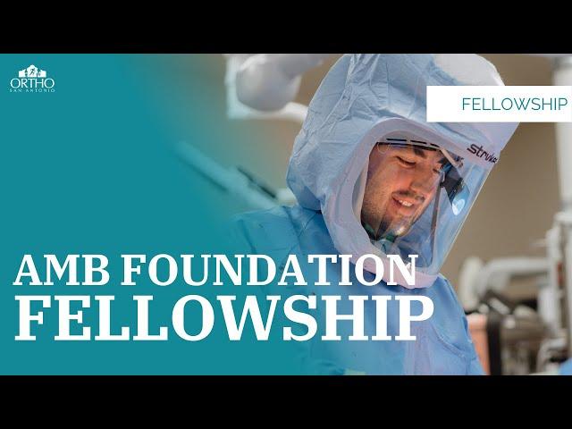 Fellowship at Ortho San Antonio | ABM Foundation