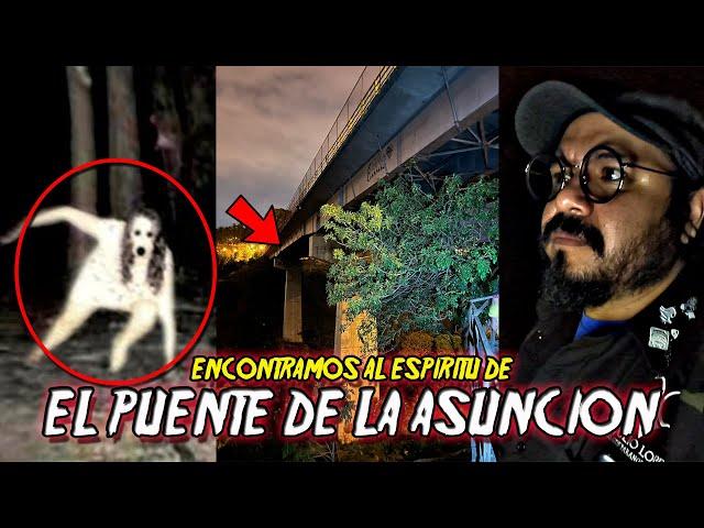 Terror Bajo El Puente De La Asunción En Guatemala / Reportaje Paranormal