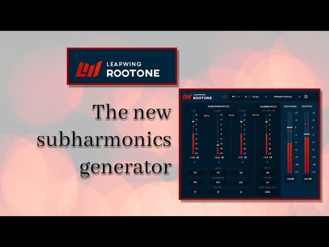 Leapwing Rootone - the new subharmonics generator