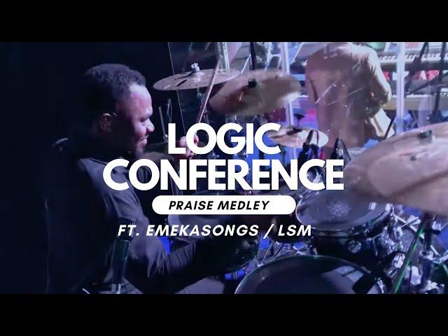 LOGIC CHURCH CONFERENCE PRAISE MEDLEY // EMEKASONGS // LSM