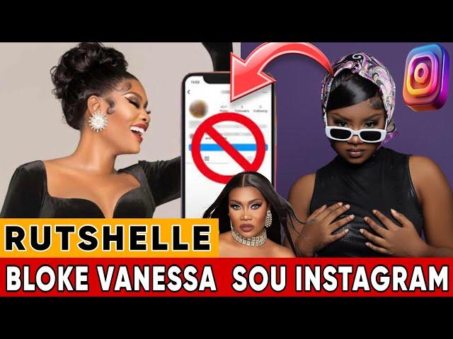 MEN REZON KIFÈ RUTSHELLE BLOKE VANESSA DÉSIRÉ SOU INSTAGRAM 