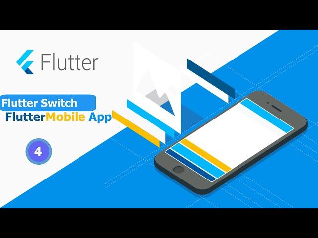 Flutter Mobile Apps -  How to Develop a switch button in Flutter