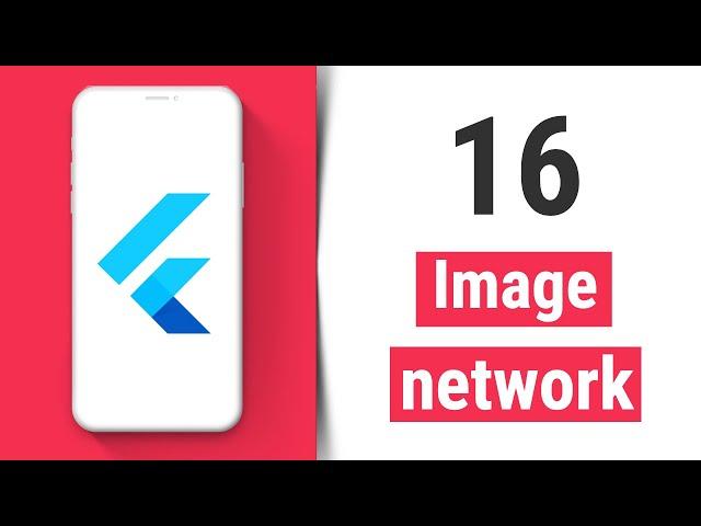 Image network - Flutter Tutorial for Beginners