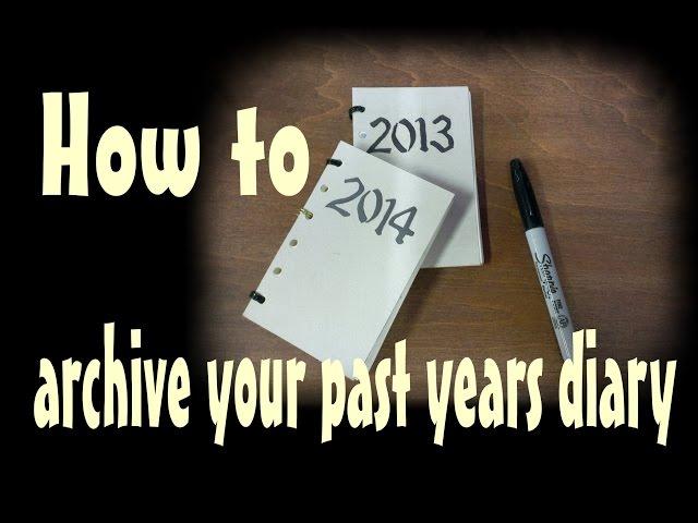 Archive your past years diary Filofax