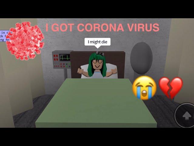 I GOT CORONA VIRUS (sadly not lying...)