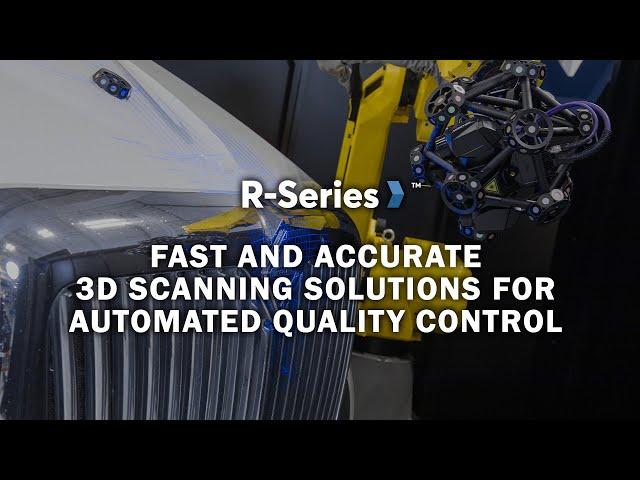 Creaform R-Series: Industrial 3D scanning solutions for automated quality control and inspection