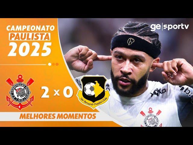 CORINTHIANS 2 X 0 SÃO BERNARDO | MELHORES MOMENTOS | 8ª RODADA CAMPEONATO PAULISTA 2025 | ge.globo