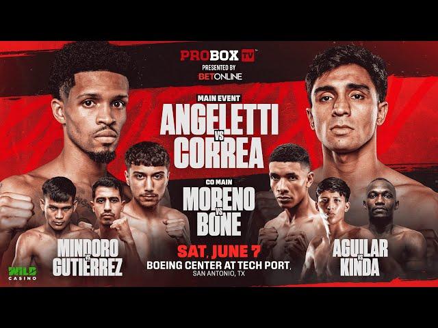 ProBoxTV Contender Series | Angeletti vs Correa | Sat. June 7th, 5:00pm ET, 2:00pm PT