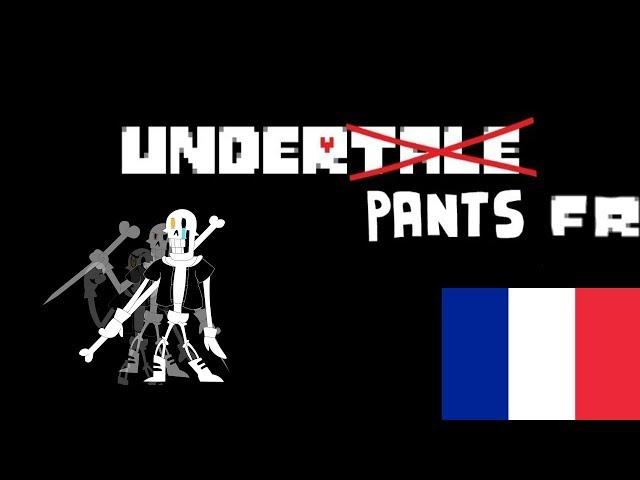 [Fr] Underpants Route Genocide - Disbelief Papyrus