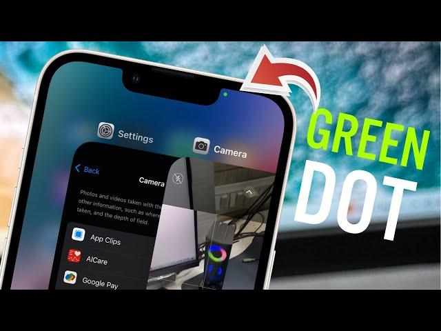 iPhone Green Dot On Camera | How To Turn Off Green Dot On iPhone | How To Remove Green Dot iPhone |