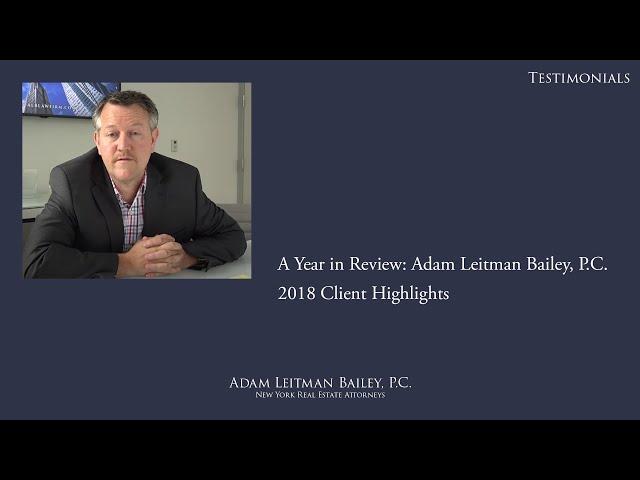 A Year in Review: Adam Leitman Bailey, P.C. 2018 Client Highlights