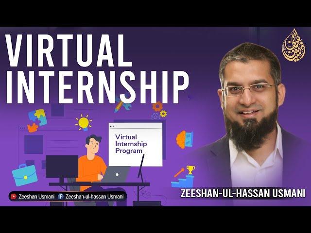 Virtual Internship | ورچوئل انٹرن شپ | Zeeshan Usmani