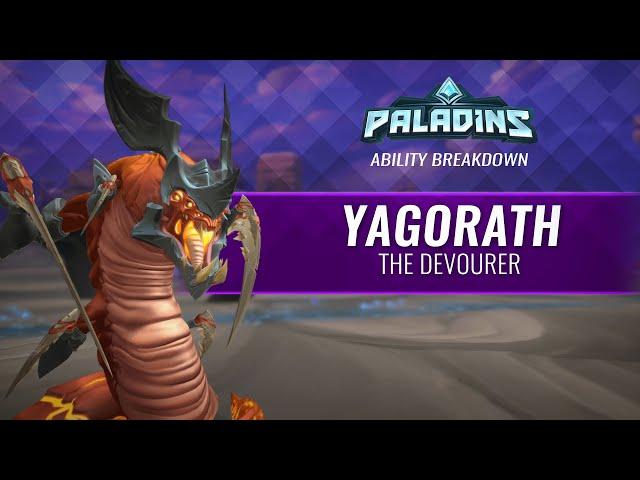 Paladins - Ability Reveal - Yagorath, The Devourer