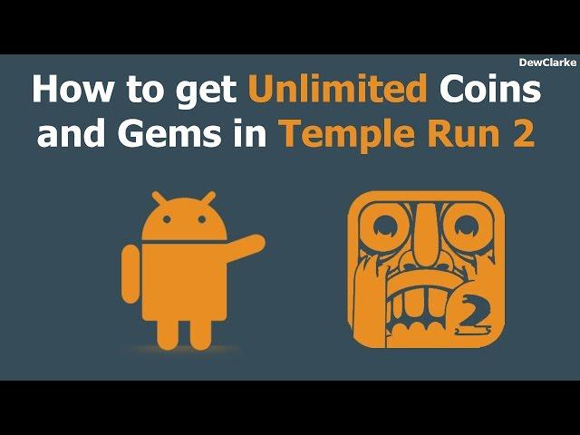 Unlimited Coins and Gems - Temple Run 2