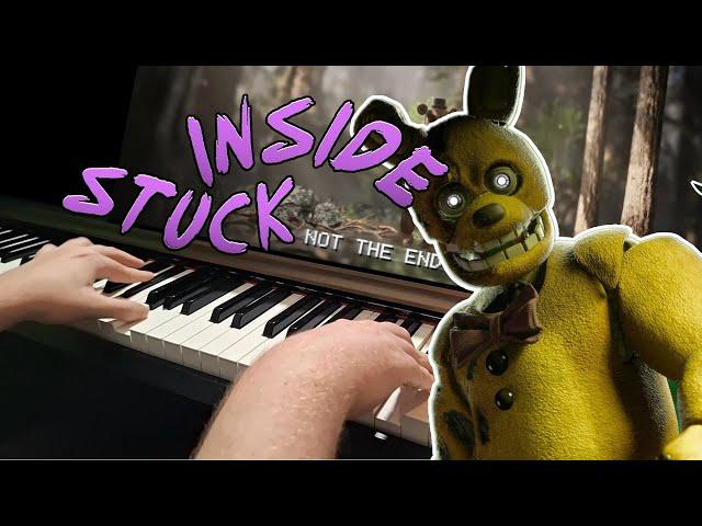 Stuck Inside FNAF Song FULL PIANO COVER(Living Tombstone, CG5, Black Gryph0n, Baasik, Kevin Foster)