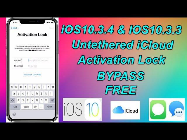 iOS10.3.4-10.3.3 Untethered iCloud Actiavtion Lock Bypass Fix Notification,iCloud Service & Apps.