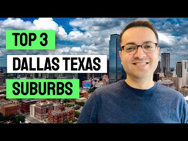 Top 3 Best Suburbs In Dallas Texas