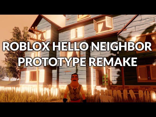 Best Hello Neighbor Prototype On Roblox | Hello Neighbor Fangame