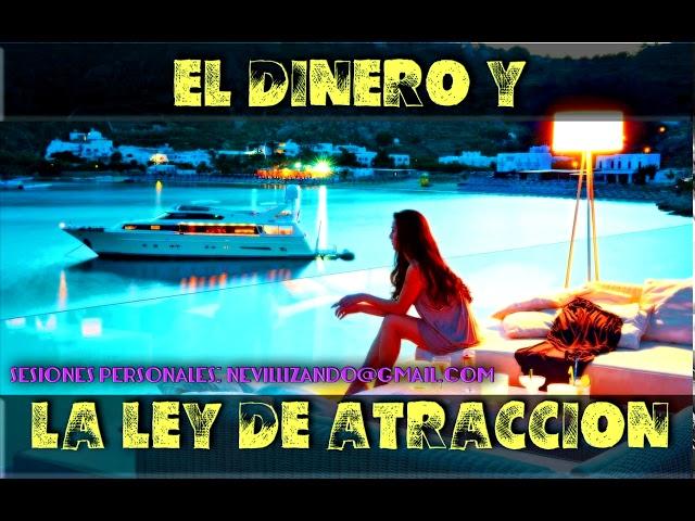 EL DINERO Y LA LEY DE ATRACCION - Por Lynn Grabhorn