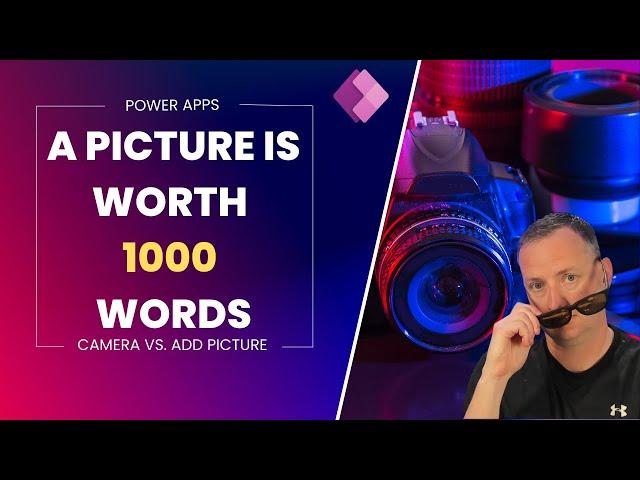 Mastering Image Capture in Power Apps: Camera Control & Add Picture Control Tutorial