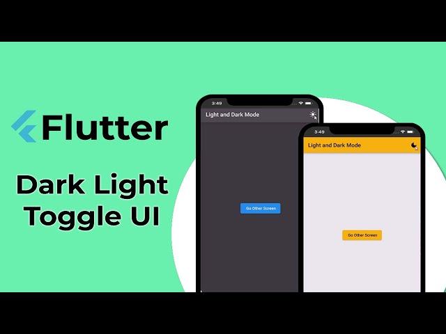 Flutter Dark and Light Theme | Dynamic Theme switching in Flutter | Light and Dark modes in Flutter