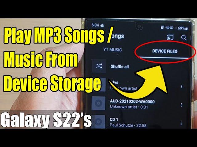 Galaxy S22's: How to Play MP3 Songs/Music From the Device Storage in YT Music