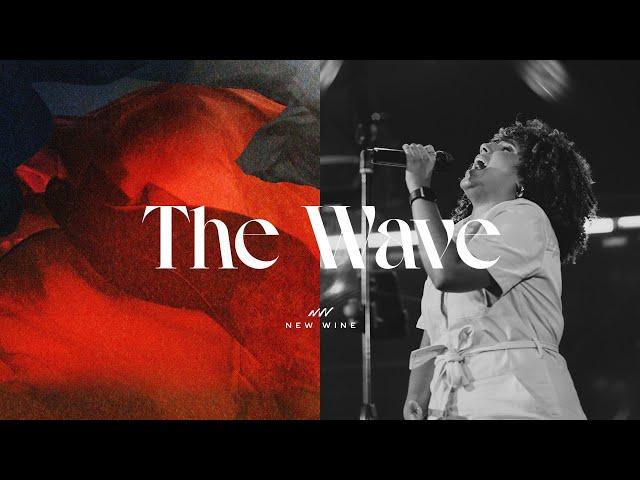 THE WAVE (Glorea - Live) | New Wine