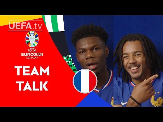 France TEAM TALK ft. TCHOUAMÉNI & KOUNDÉ | EURO 2024