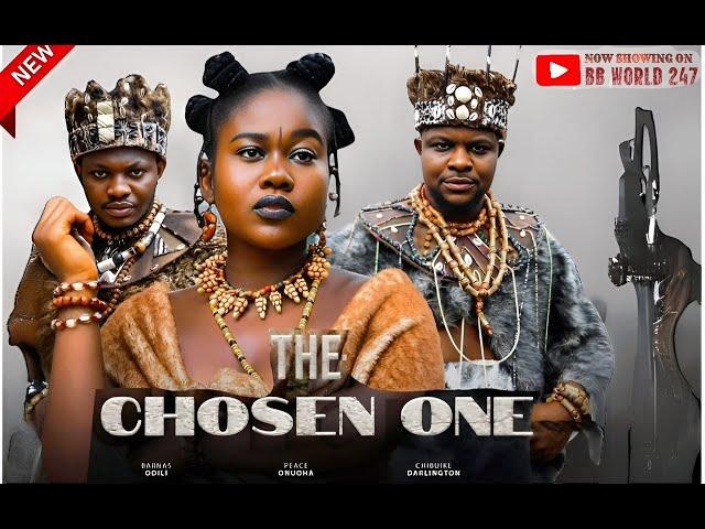 THE CHOSEN ONE - PEACE ONUOHA|CHIBUIKE DARLINGTON|BARNAS ODILI 2024 LATEST NOLLYWOOD EPIC MOVIE