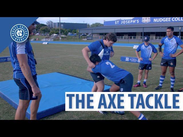 Nudgee Rugby Skills - The Axe Tackle