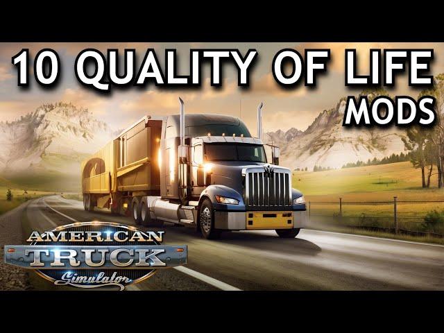 American Truck Simulator - Top 10 Quality of Life Mods