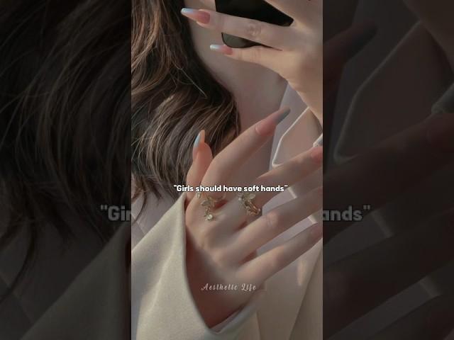 Should girls have soft hands ..?? #aesthetic #edit #views #aestheticfonk #explore