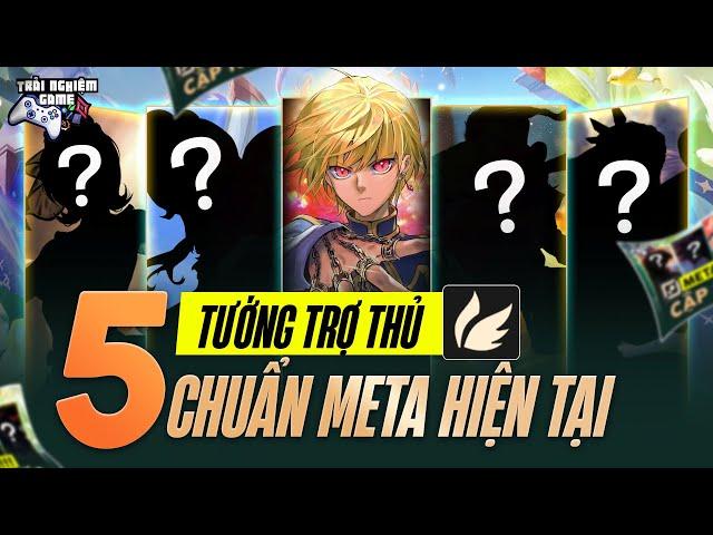 Liên Quân Top 5 Tướng Trợ Thủ Đáng Gờm Chuẩn Meta Hiện Tại | Trải Nghiệm Game