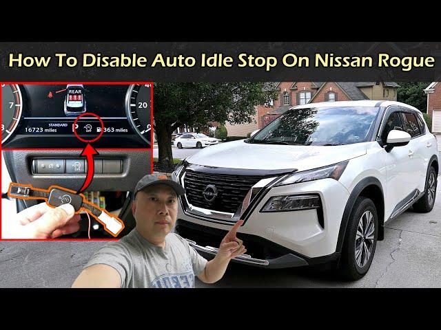 How To Disable Auto Engine Idle Stop On Nissan Rogue | Xtrail | T33