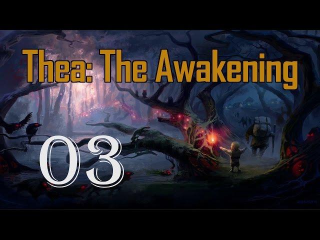 Thea: The Awakening | Veles - Adventurer | Part 03 | A Child Growing Up