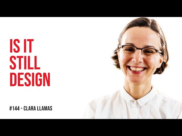 How to break through the limits of service design / Clara Llamas / Episode #144