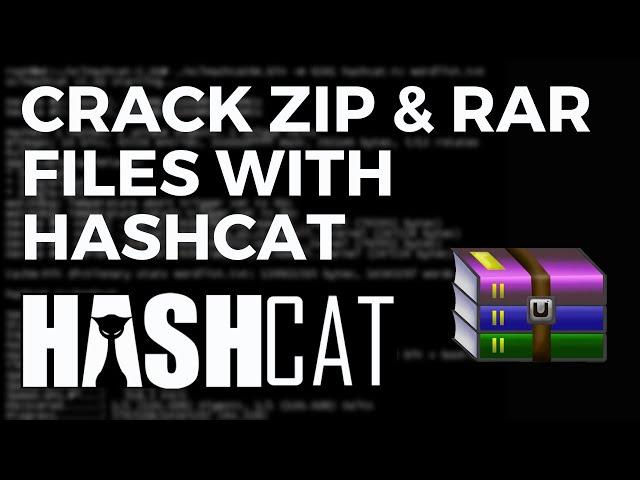 How To Crack ZIP & RAR Files With Hashcat