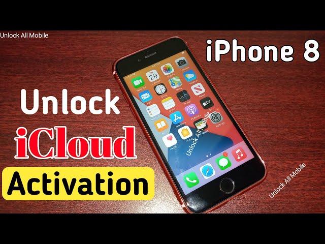 Latest Method - Bypass iPhone 8 iCloud Activation Lock | Unlock iCloud Lock | iPhone Activation