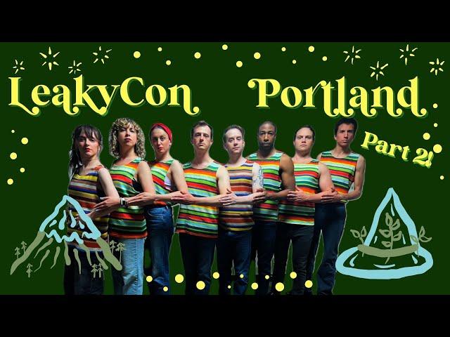 Starkid at LeakyCon Portland!!Part 2‍️