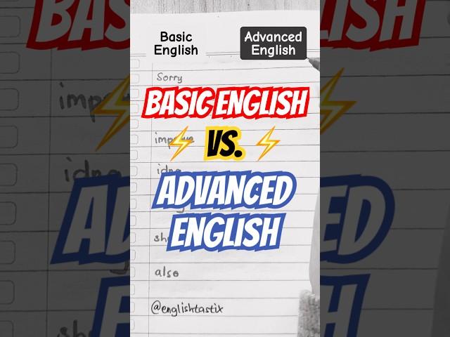 Basic vs Advanced English?! #learnenglish #basicenglish #englishtips #vocabulary #english #shorts